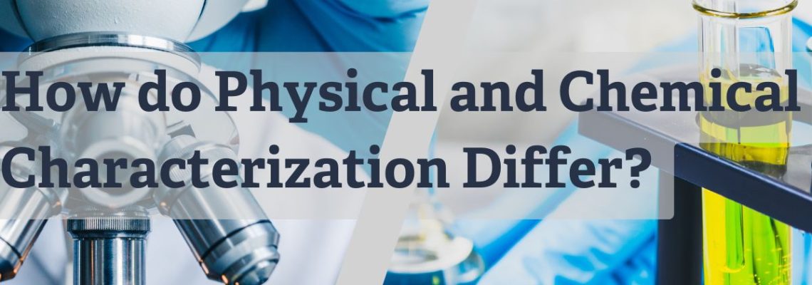 How do physical and chemical characterization differ - featured image