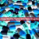 How Toxicology Studies Factor Into New Drug Development